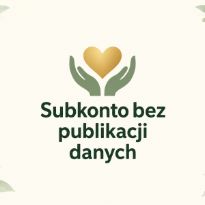 Subkonto w Fundacji Dzieci.org